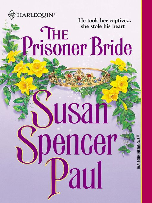 Title details for The Prisoner Bride by Susan Spencer Paul - Available
